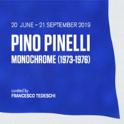 Mostra Pino PINELLI Monocromo 1973-1976. Il colore come destino e come profezia