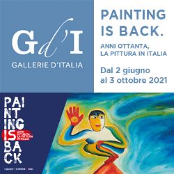 Evento Gallerie d'Italia Painting is back.