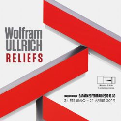Evento Wolfram ULLRICH<br> Reliefs MAC Lissone
