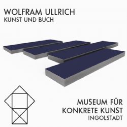 Evento Wolfram Ullrich in mostra al Museum fur Konkrete Kunst, Ingolstadt 